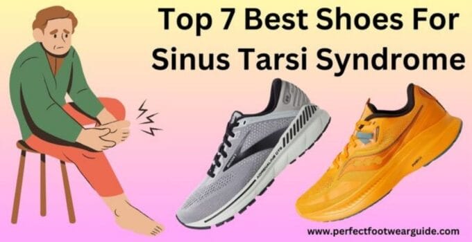 Best shoes for sinus tarsi syndrome