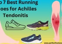 Top 7 Best Running Shoes For Achilles Tendonitis: A Complete Guide