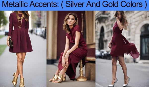 Gold and Silver color Shoes To Wear With Burgundy Dress