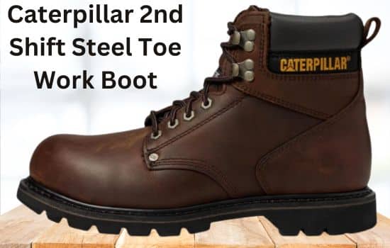 Caterpillar 2nd Shift Steel Toe Work Boot